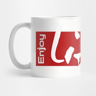 Enjoy Life Mug